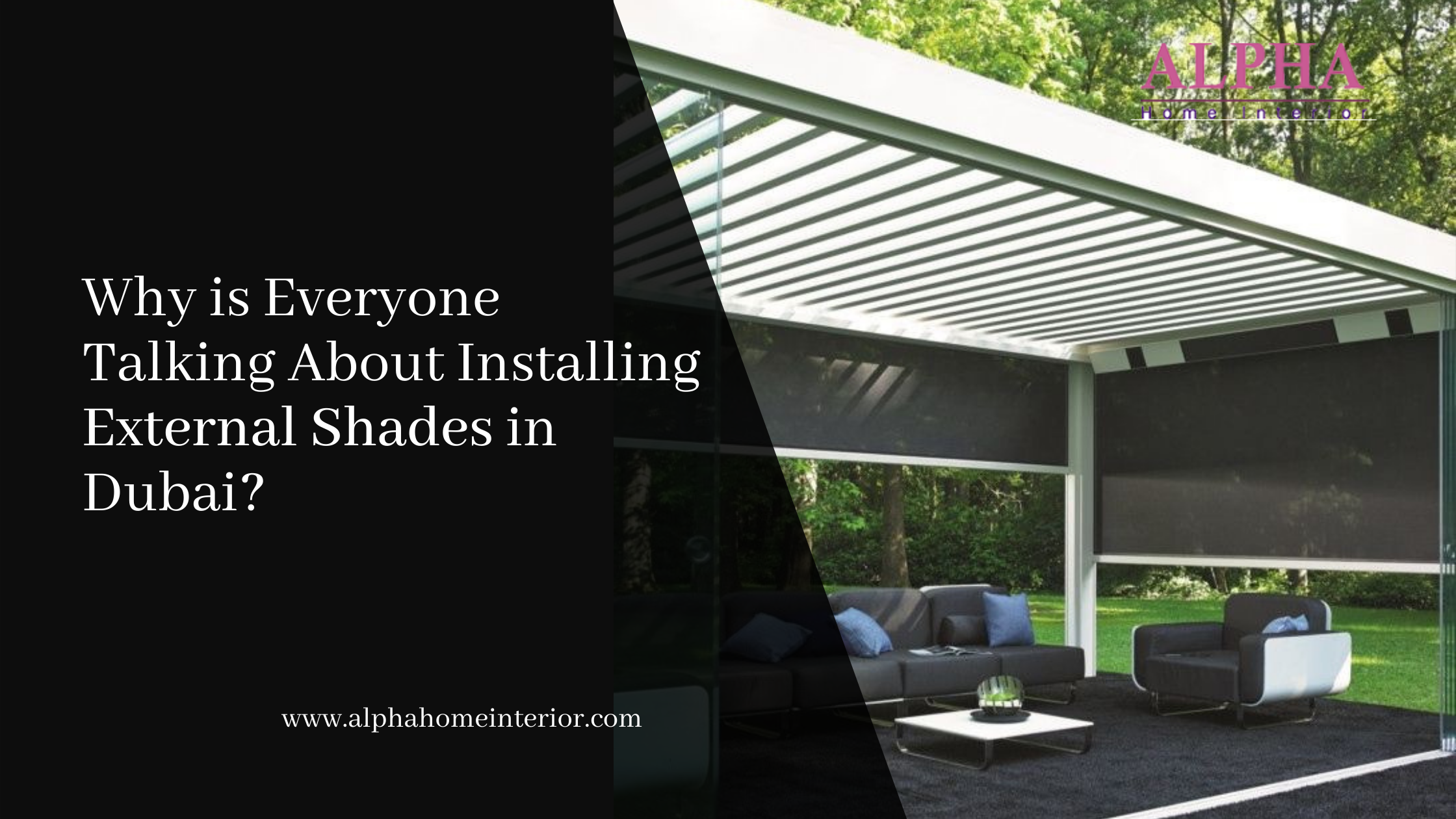 Installing External Shades-Alpha Home Interiors